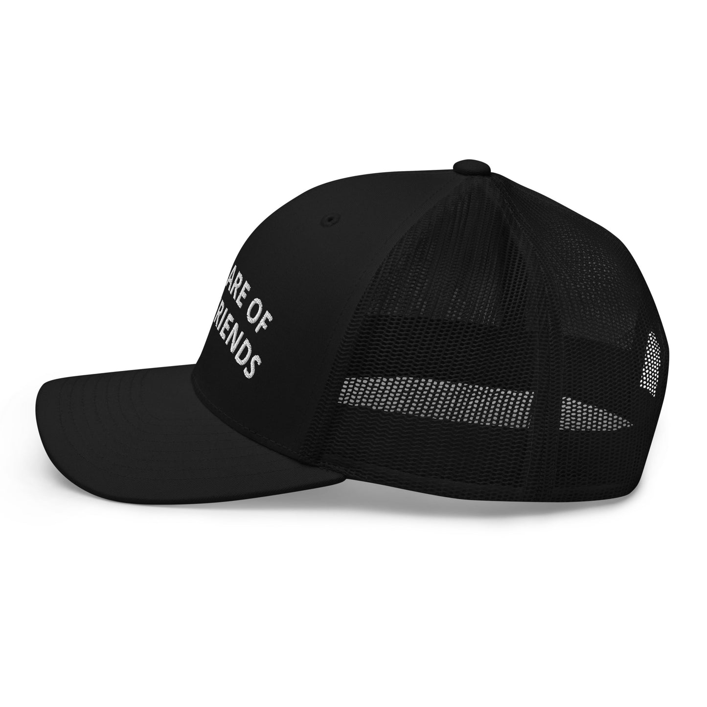 Take Care of Your Friends Trucker Cap